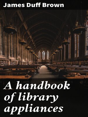 cover image of A handbook of library appliances